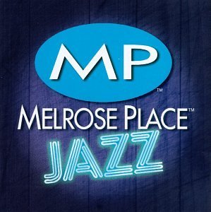 Melrose Place Jazz/Soundtrack